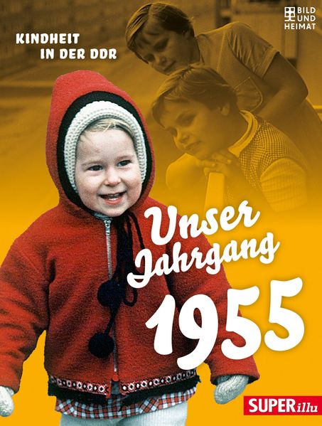 Cover von Unser Jahrgang 1955