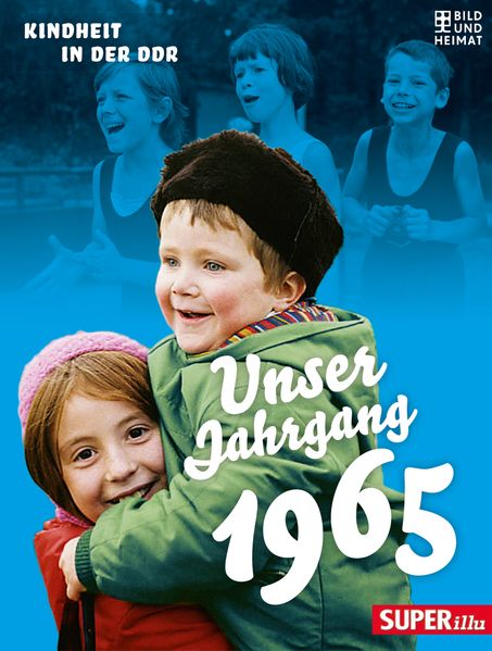 Cover von Unser Jahrgang 1965