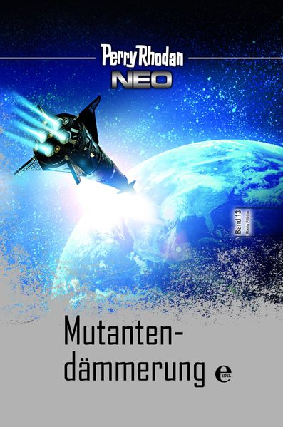 Cover von Perry Rhodan Neo 13: Mutantendämmerung
