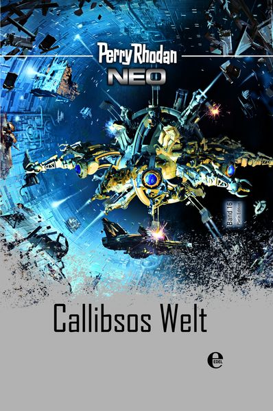 Cover von Perry Rhodan Neo 16: Callibsos Welt