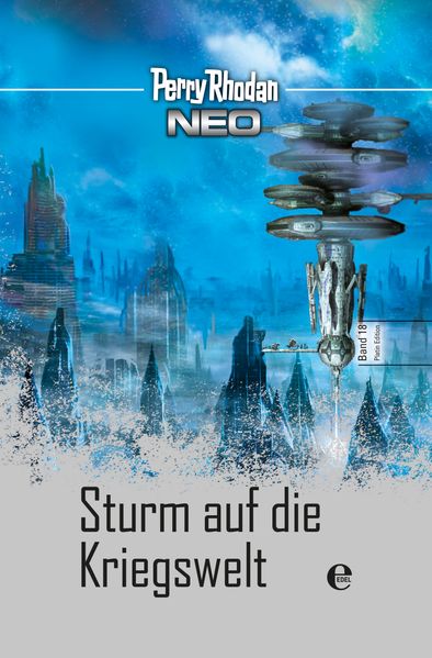 Cover von Perry Rhodan Neo 18: Sturm auf die Kriegswelt