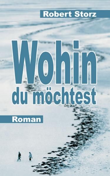 Cover von Wohin du möchtest