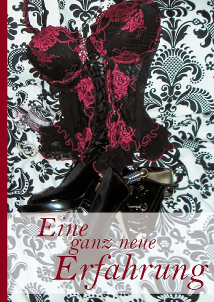 Cover von Eine ganz neue Erfahrung