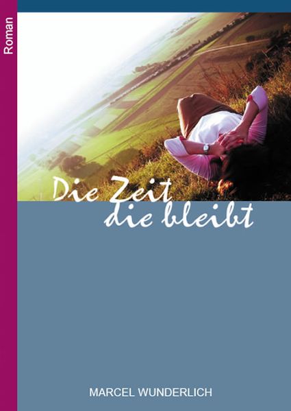Cover von Die Zeit, die bleibt