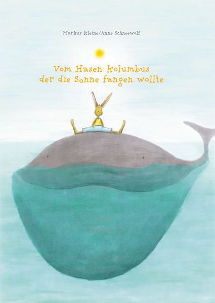 Cover von Vom Hasen Kolumbus, der die Sonne fangen wollte