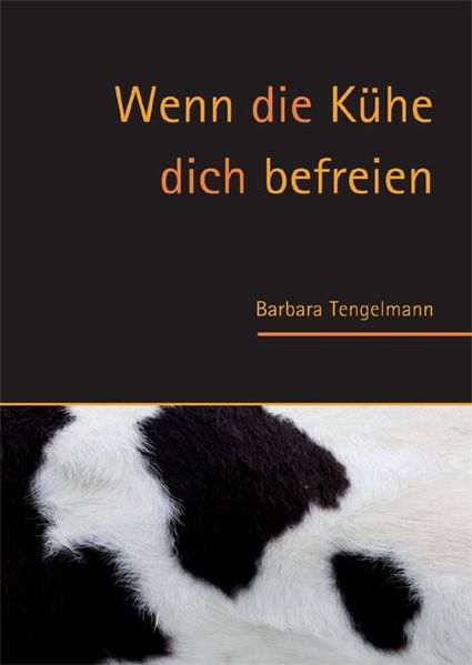 Cover von Wenn die Kühe dich befreien