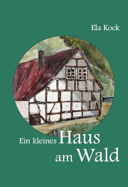 Cover von Ein kleines Haus am Wald