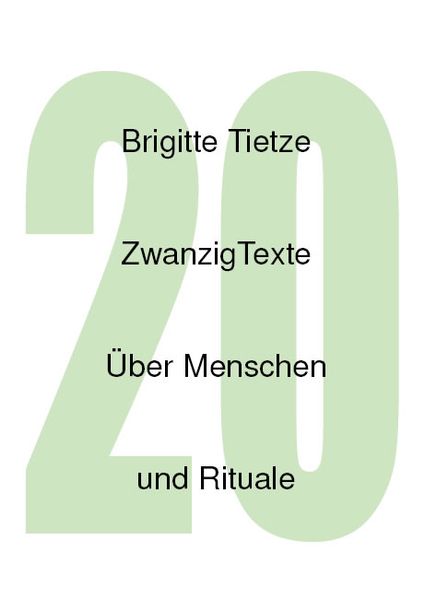 Cover von Zwanzig Texte über Menschen und Rituale