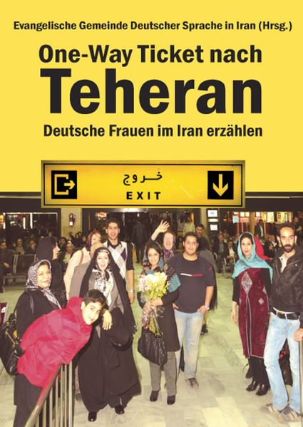 Cover von One-Way Ticket nach Teheran