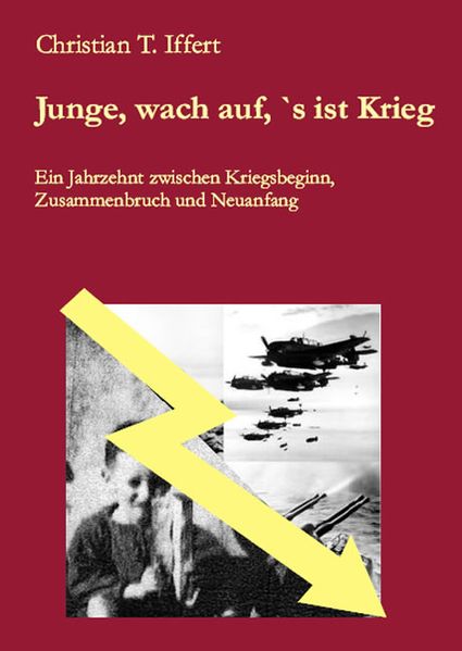 Cover von Junge, wach auf, `s ist Krieg