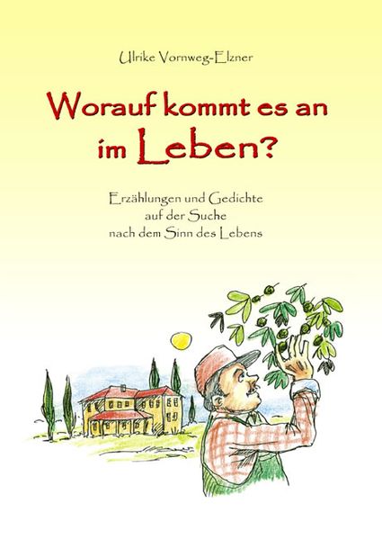 Cover von Worauf kommt es an im Leben?