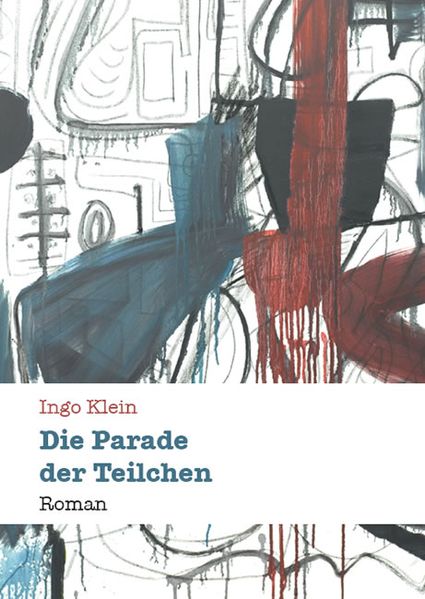 Cover von Die Parade der Teilchen