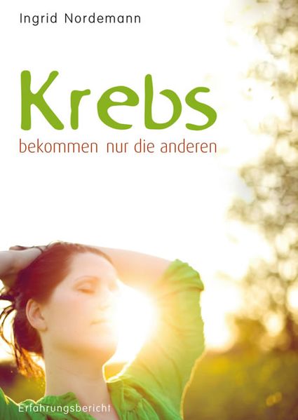 Cover von Krebs bekommen nur die anderen