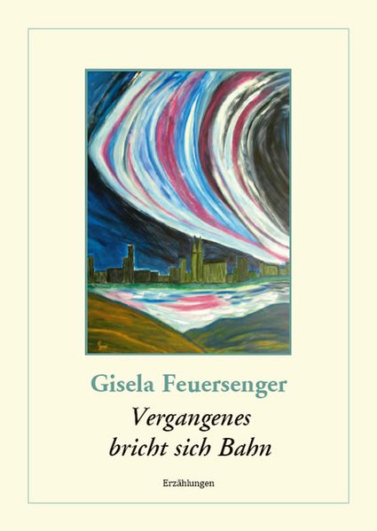 Cover von Vergangenes bricht sich Bahn