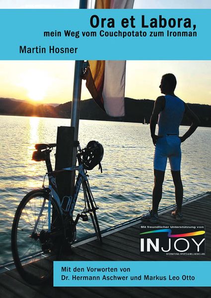 Cover von Ora et Labora, mein Weg vom Couchpotato zum Ironman