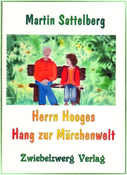 Cover von Herrn Hooges Hang zur Märchenwelt