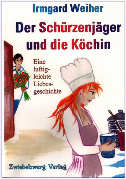 Cover von Der Schürzenjäger und die Köchin