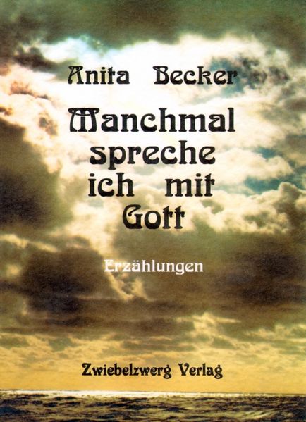 Cover von Manchmal spreche ich mit Gott