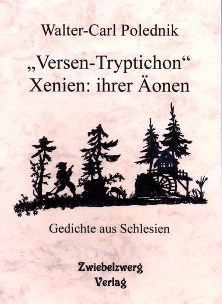 Cover von „Versen-Tryptichon“- Xenien: ihrer Äonen