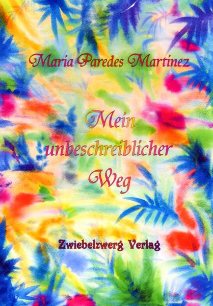 Cover von Mein unbeschreiblicher Weg