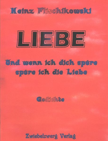 Cover von LIEBE – und wenn ich dich spüre, spüre ich die Liebe