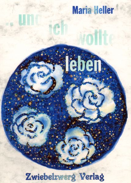 Cover von … und ich wollte leben