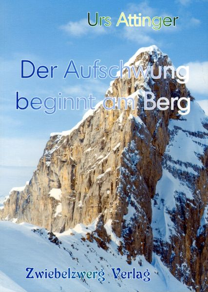 Cover von Der Aufschwung beginnt am Berg