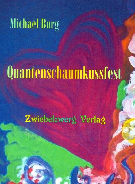 Cover von Quantenschaumkussfest