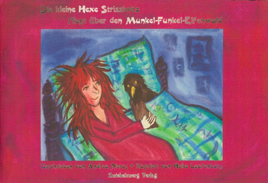 Cover von Die kleine Hexe Strizziwitz fliegt über den Munkel-Funkel-Elfenwald