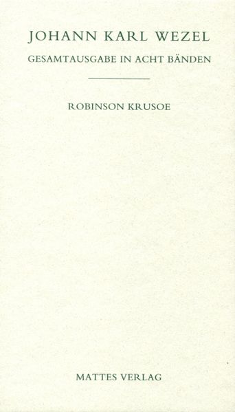 Cover von Gesamtausgabe in acht Bänden. Jenaer Ausgabe / Robinson Krusoe