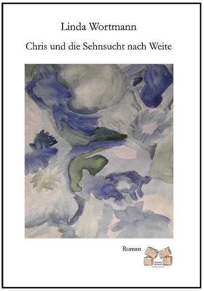 Cover von Chris und die Sehnsucht nach Weite