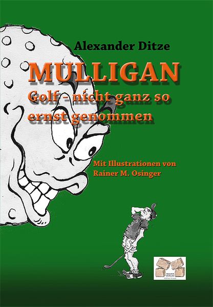 Cover von Mulligan Golf – nicht ganz so ernst genommen