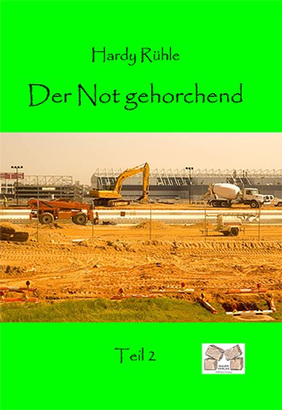 Cover von Der Not gehorchend Band 2
