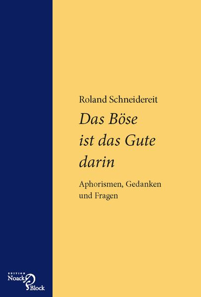 Cover von Das Böse ist das Gute darin
