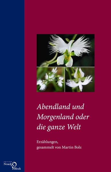 Cover von Abendland und Morgenland oder die ganze Welt