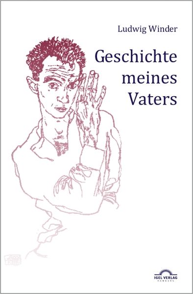 Cover von Ludwig Winder Werke / Geschichte meines Vaters