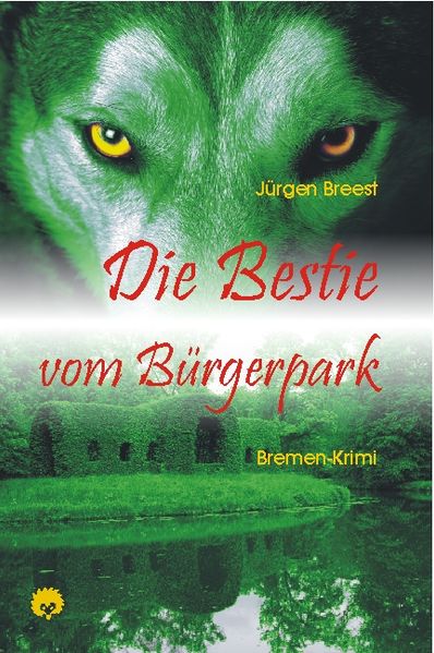 Cover von Die Bestie vom Bürgerpark