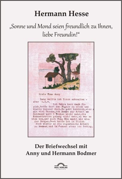 Cover von „Sonne und Mond seien freundlich zu Ihnen, liebe Freundin!“ Der Briefwechsel mit Anny Bodmer