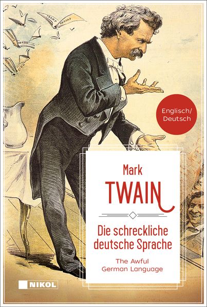 Cover von Die schreckliche deutsche Sprache /The Awful German Language
