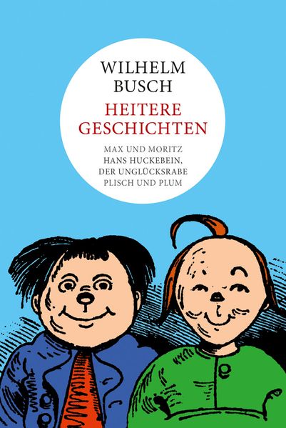 Cover von Wilhelm Busch: Heitere Geschichten