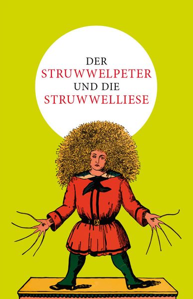 Cover von Der Struwwelpeter und die Struwwelliese