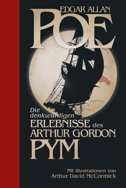 Cover von Die denkwürdigen Erlebnisse des Arthur Gordon Pym