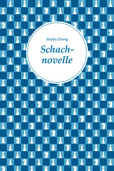 Cover von Schachnovelle (Nikol Classics)