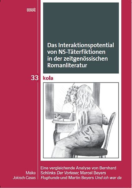Cover von Das Interaktionspotential von NS-Täterfiktionen in der zeitgenössischen Romanliteratur