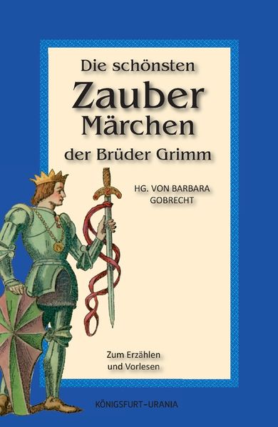 Cover von Die schönsten Zaubermärchen der Brüder Grimm