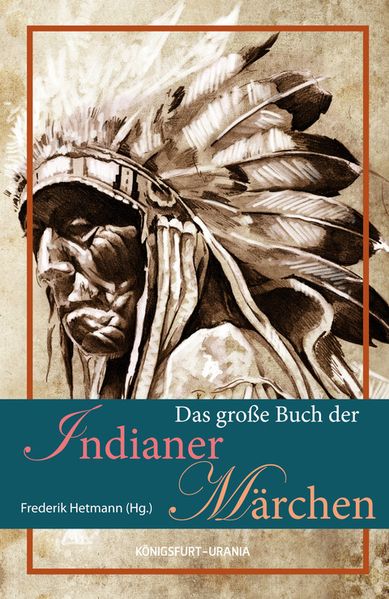 Cover von Das große Buch der Indianer-Märchen