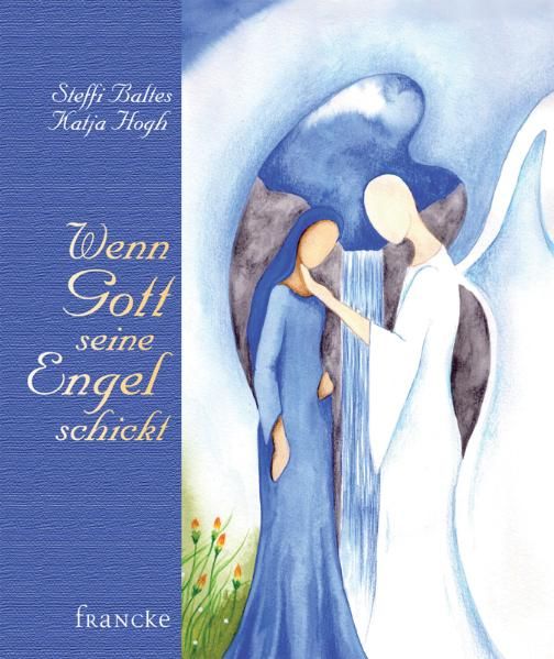 Cover von Wenn Gott seine Engel schickt