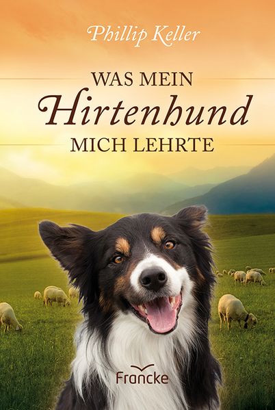 Cover von Was mein Hirtenhund mich lehrte