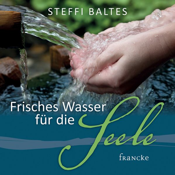 Cover von Frisches Wasser für die Seele