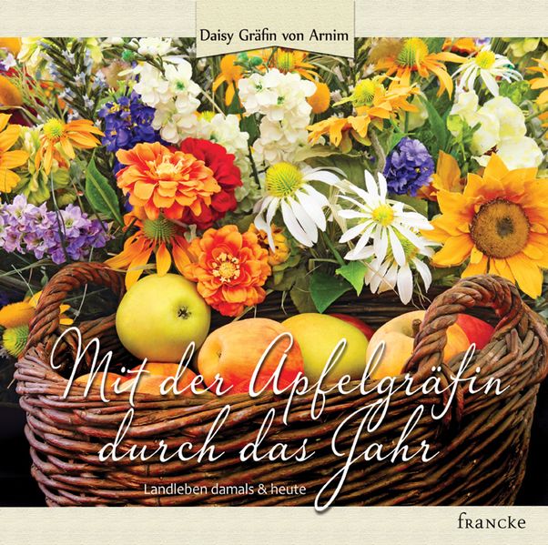 Cover von Mit der Apfelgräfin durch das Jahr